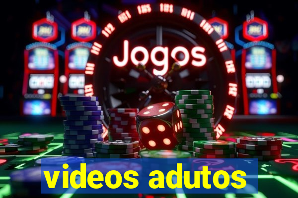 videos adutos